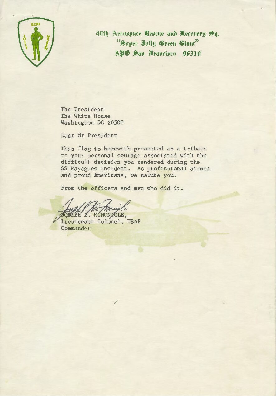 Letter from Lieutenant Colonel Joseph P. McMonigle to President Gerald R. Ford Regarding the Mayaguez Incident