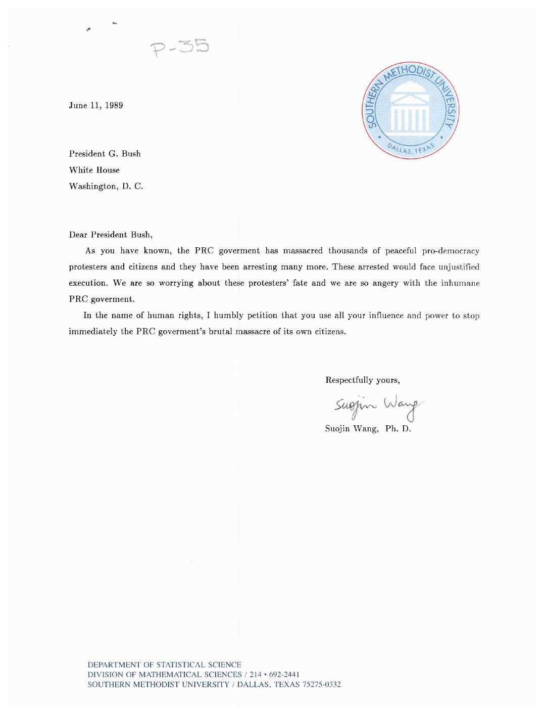 Suojin Wang to President Bush requesting he use all his influence and power to stop China from continuing to massacre its own citizens