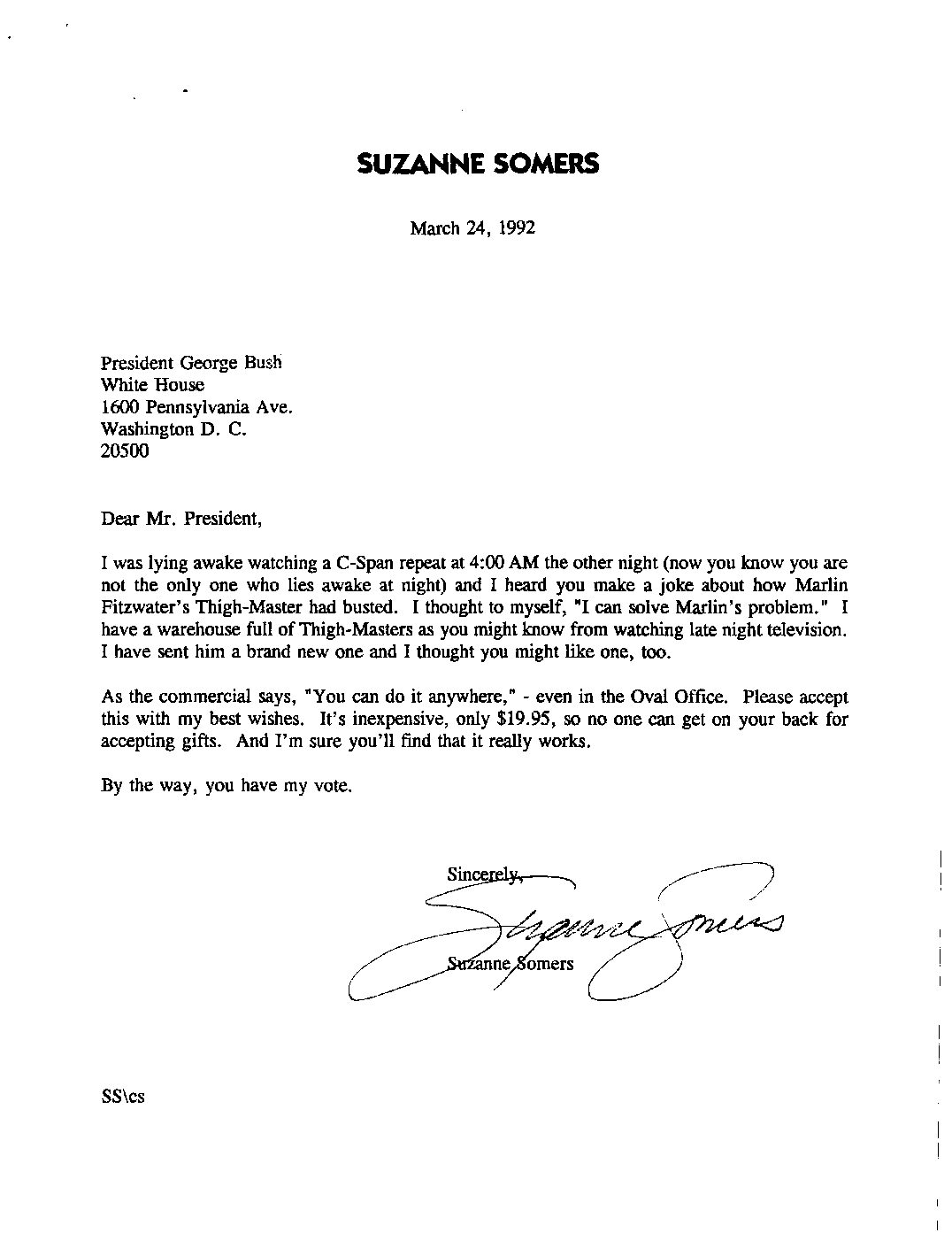 Suzanne Somers to Mrs. Bush letting her know that she sent both Marlin Fitzwater and Mrs. Bush new Thigh-Masters