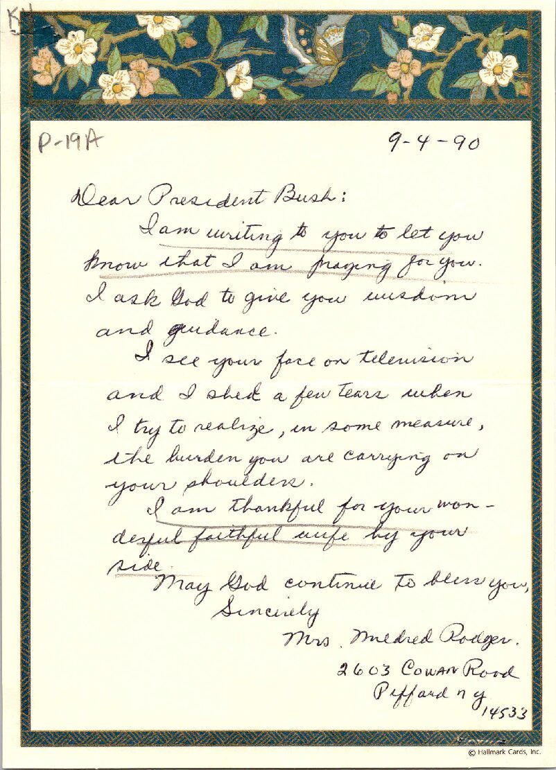 Mildred Rodger to President Bush informing him that she will continue to pray for him