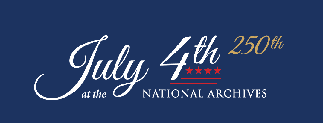 July 4th at the National Archives
