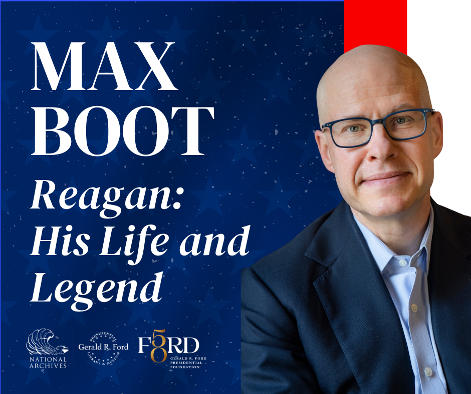 Reagan: His Life and Legend with Max Boot